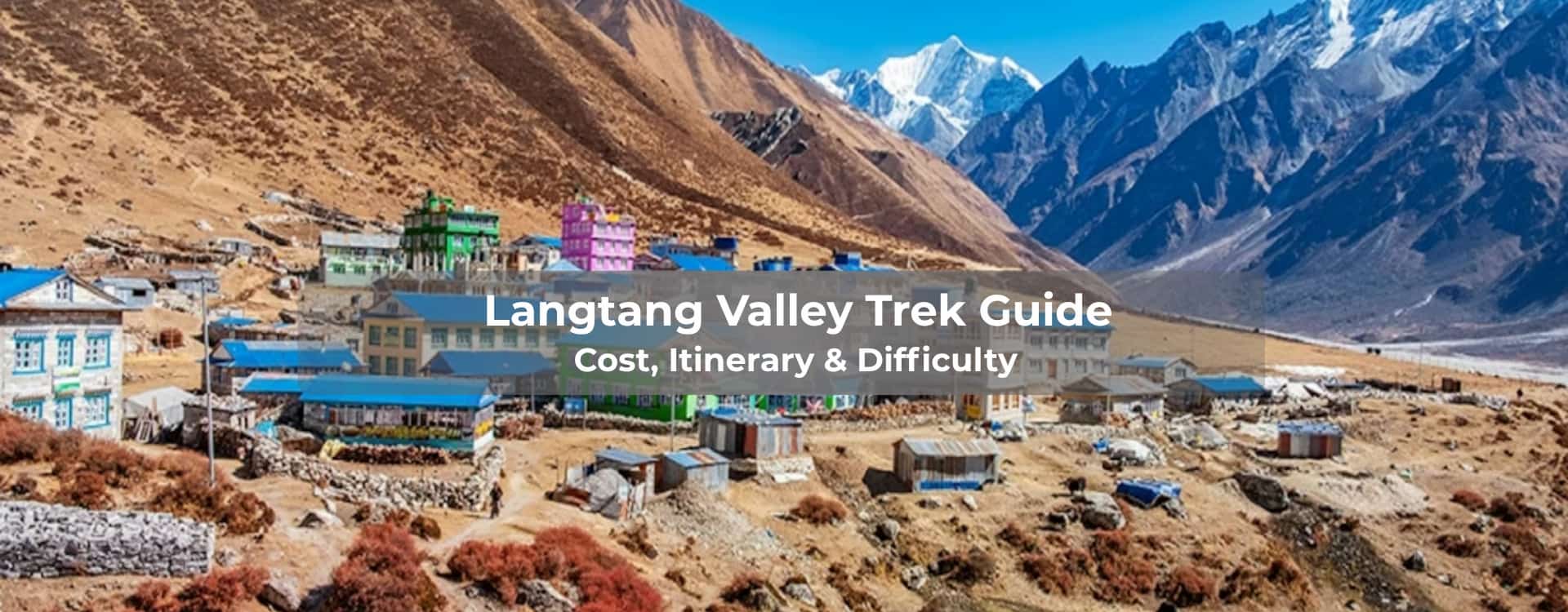 Langtang Valley Trek Guide