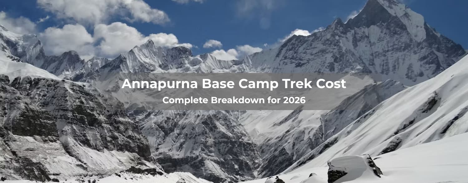 Annapurna Base Camp Trek Cost in 2026